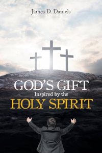 God's Gift Inspired by the Holy Spirit