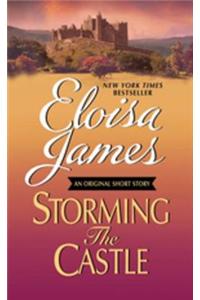 Storming the Castle: An Original Short Story with Bonus Content