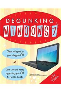 Degunking Windows 7