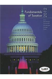 Fundamentals of Taxation 2012 Edition with Taxation Softwarefundamentals of Taxation 2012 Edition with Taxation Software