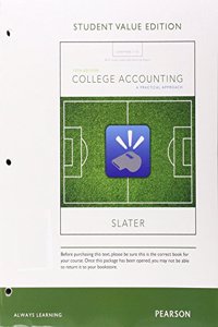 College Accounting Chapters 1-12 with Study Guide and Working Papers, Student Value Edition Plus Mylab Accounting with Pearson Etext -- Access Card Package