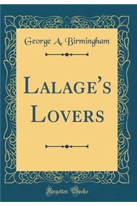 Lalage's Lovers (Classic Reprint)