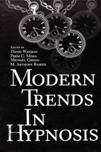 Modern Trends in Hypnosis