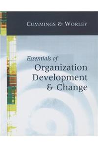 Essentials of Organization Development and Change