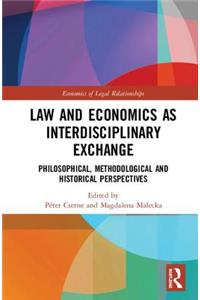 Law and Economics as Interdisciplinary Exchange