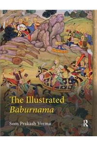 The Illustrated Baburnama