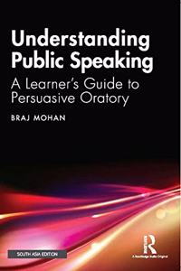 Understanding Public Speaking