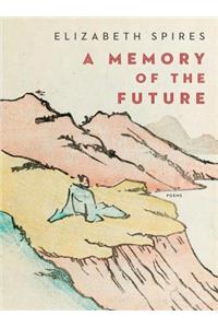 A Memory of the Future