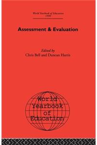 World Yearbook of Education 1990: Assessment & Evaluation