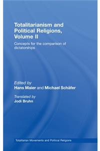 Totalitarianism and Political Religions, Volume II