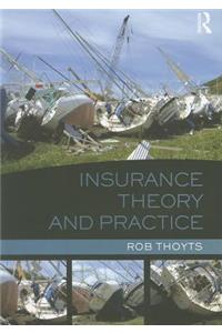 Insurance Theory and Practice