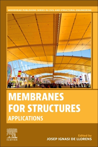 Membranes for Structures - Applications