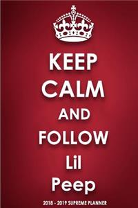 Keep Calm and Follow Lil Peep