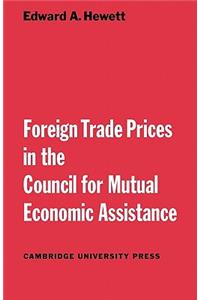 Foreign Trade Prices in the Council for Mutual Economic Assistance