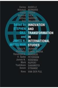 Innovation and Transformation in International Studies