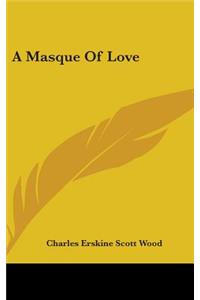 Masque Of Love