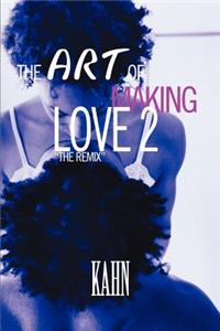 Art of Making Love 2