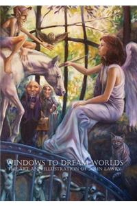 Windows to Dream Worlds