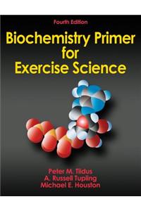 Biochemistry Primer for Exercise Science