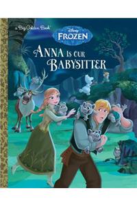 Anna Is Our Babysitter (Disney Frozen)