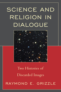 Science and Religion in Dialogue