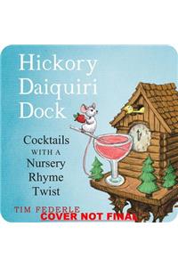 Hickory Daiquiri Dock