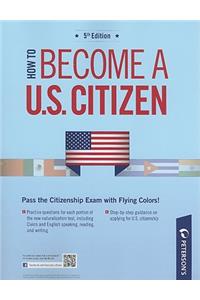How to Become a U.S. Citizen
