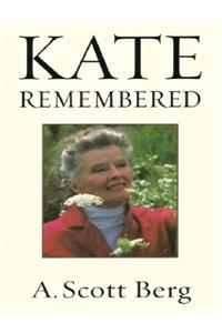 Kate Remembered