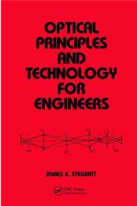 Optical Principles and Technology for Engineers