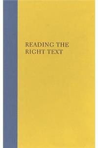 Reading the Right Text