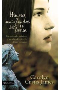 Mujeres Marginadas De La Biblia