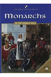 Monarchs in the Middle Ages