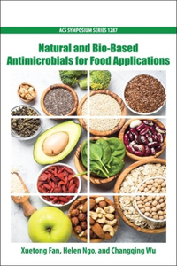 Natural and Bio-Based Antimicrobials for Food Applications