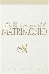 Ceremonia del Matrimonio