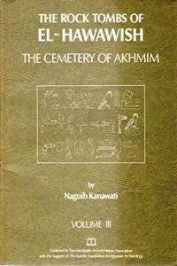 The Rock Tombs of El-Hawawish 3