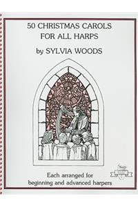 50 Christmas Carols for All Harps