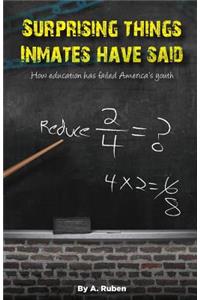Surprising Things Inmates Have Said