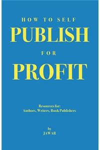 How to Self Publish for Profit