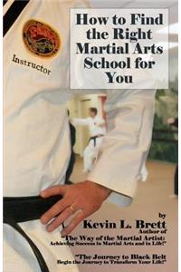 How to Find the Right Martial Arts School for You