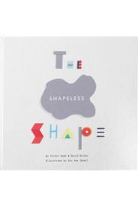 The Shapeless Shape