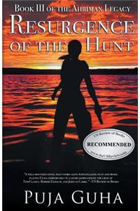 Resurgence of the Hunt