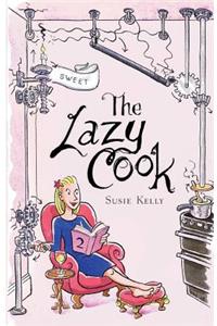Lazy Cook (Book Two)