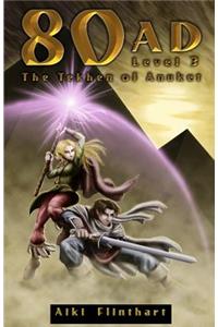 80AD - The Tekhen of Anuket (Book 3)