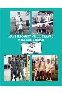 Have Racquet, Will Travel