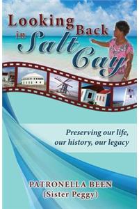 Looking Back in Salt Cay