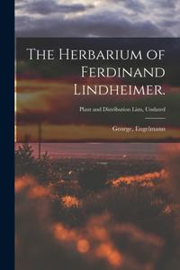 Herbarium of Ferdinand Lindheimer.; Plant and Distribution Lists, Undated