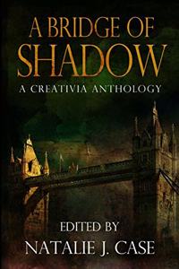 A Bridge Of Shadow