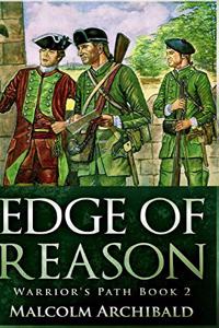 Edge Of Reason (Warrior's Path Book 2)