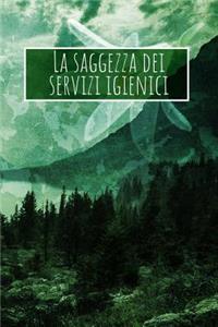La saggezza dei servizi igienici