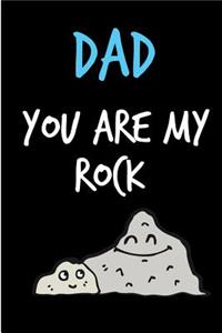 Dad Your Are My Rock